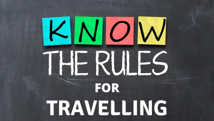 Rules For Travelling