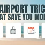 5 AIRPORT TRICKS THAT SAVE YOU MONEY